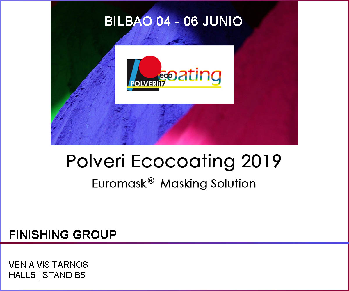 Locandina di Polveri EcoCoating 2019: l’evento di Bilbao che presenta le soluzioni professionali per la mascheratura Euromask
